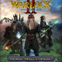 Warlock 2: The Good, the Bad, & the Muddy