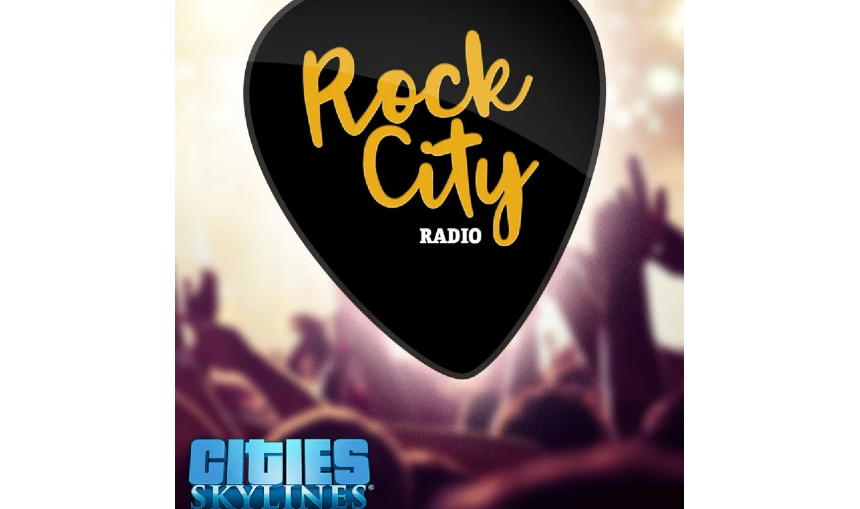 Cities: Skylines - Rock City Radio Cities: Skylines - Rock City Radio