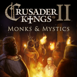Crusader Kings II: Monks and Mystics