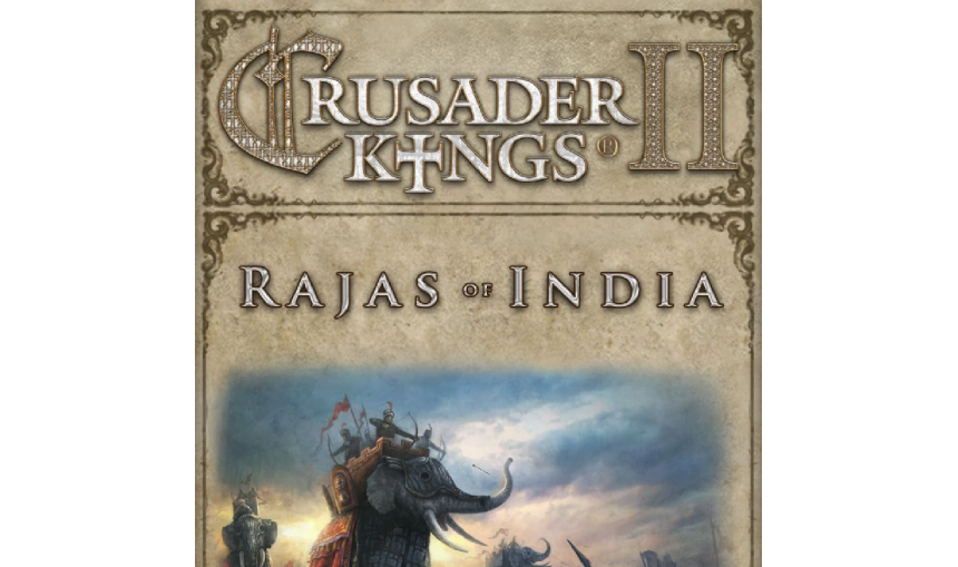 Crusader Kings II: Rajas of India Crusader Kings II: Rajas of India