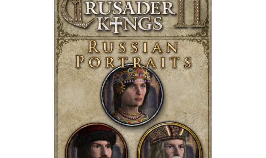 Crusader Kings II: Russian Portraits Crusader Kings II: Russian Portraits