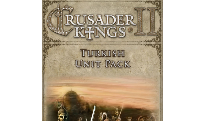 Crusader Kings II: Turkish Unit Pack Crusader Kings II: Turkish Unit Pack