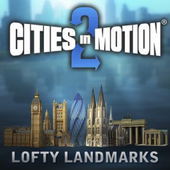 Cities in Motion 2: Lofty Landmarks