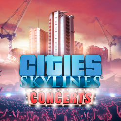 Cities: Skylines - Concerts