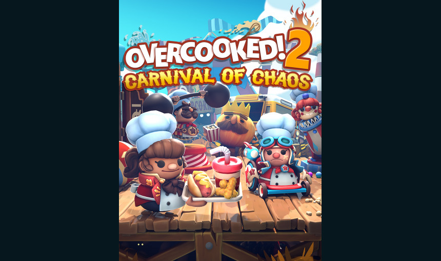 Overcooked! 2 - Carnival of Chaos Overcooked! 2 - Carnival of Chaos