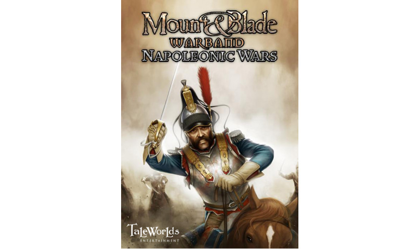 Mount & Blade: Warband - Napoleonic Wars Mount & Blade: Warband - Napoleonic Wars