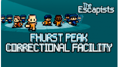 The Escapists - Fhurst Peak Correctional Facility