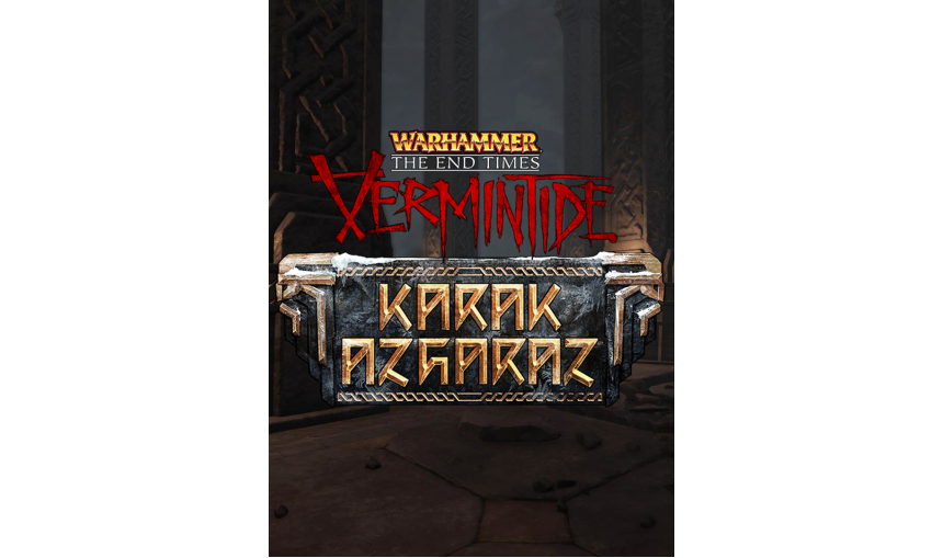 Warhammer: End Times - Vermintide Karak Azgaraz Warhammer: End Times - Vermintide Karak Azgaraz