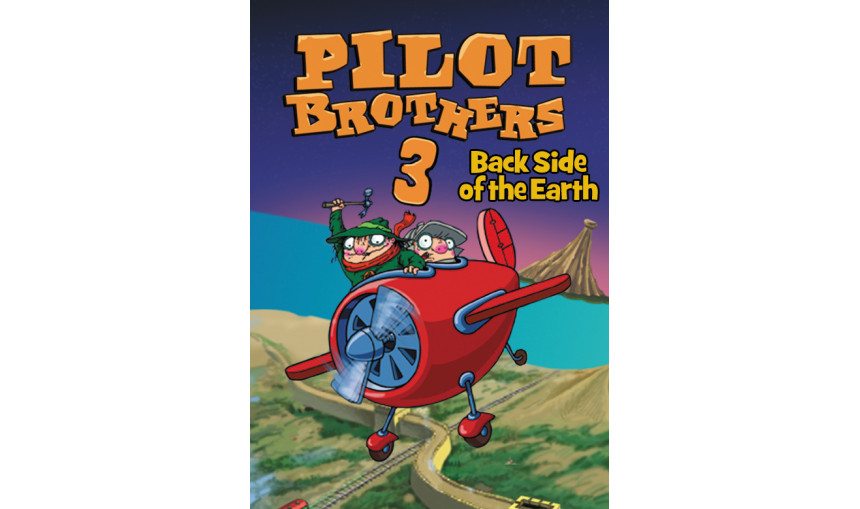 Pilot Brothers 3: Back Side of the Earth Pilot Brothers 3: Back Side of the Earth