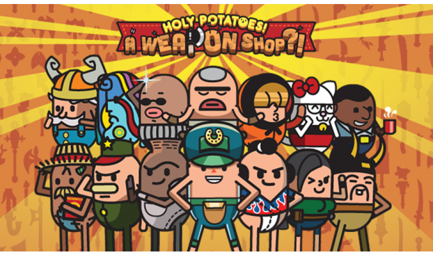 Holy Potatoes! A Weapon Shop?! Holy Potatoes! A Weapon Shop?!