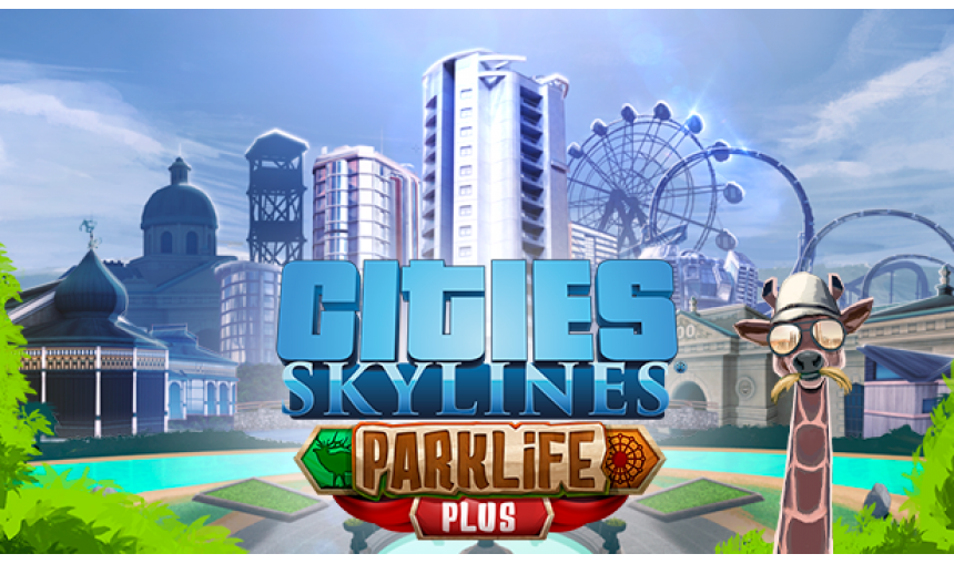 Cities: Skylines - Parklife Plus