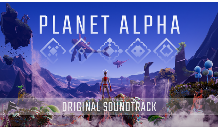 PLANET ALPHA - Original Soundtrack PLANET ALPHA - Original Soundtrack