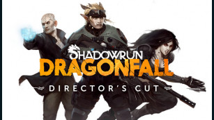 Shadowrun Dragonfall  Directors Cut