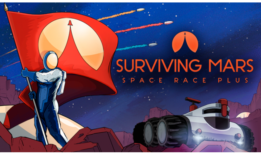 Surviving Mars: Space Race Plus Surviving Mars: Space Race Plus