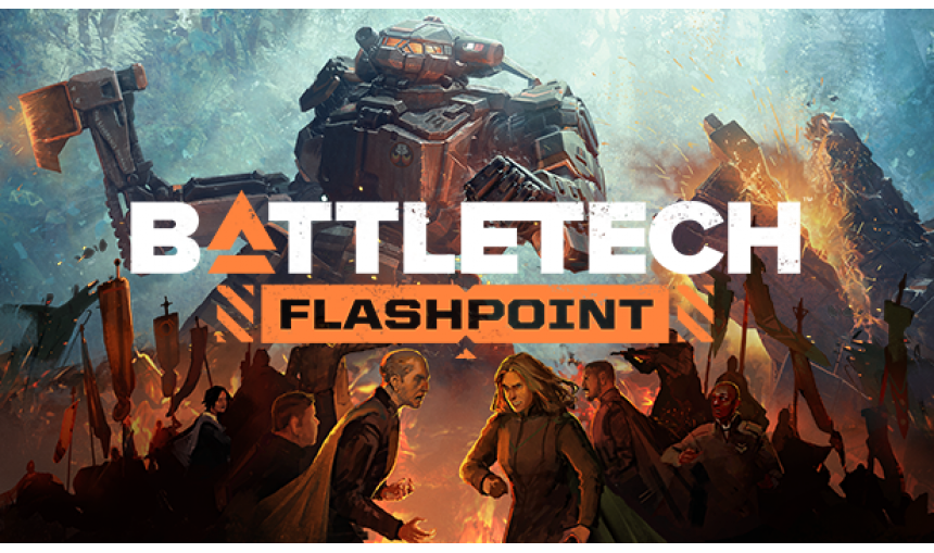 BATTLETECH - Flashpoint BATTLETECH - Flashpoint