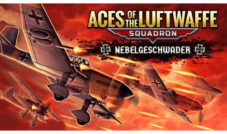 Aces of the Luftwaffe Squadron - Nebelgeschwader Aces of the Luftwaffe Squadron - Nebelgeschwader