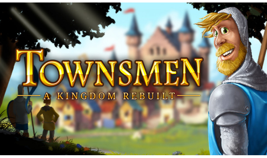 Townsmen - A Kingdom Rebuilt Townsmen - A Kingdom Rebuilt