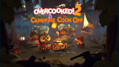 Overcooked! 2 - Campfire Cook Off