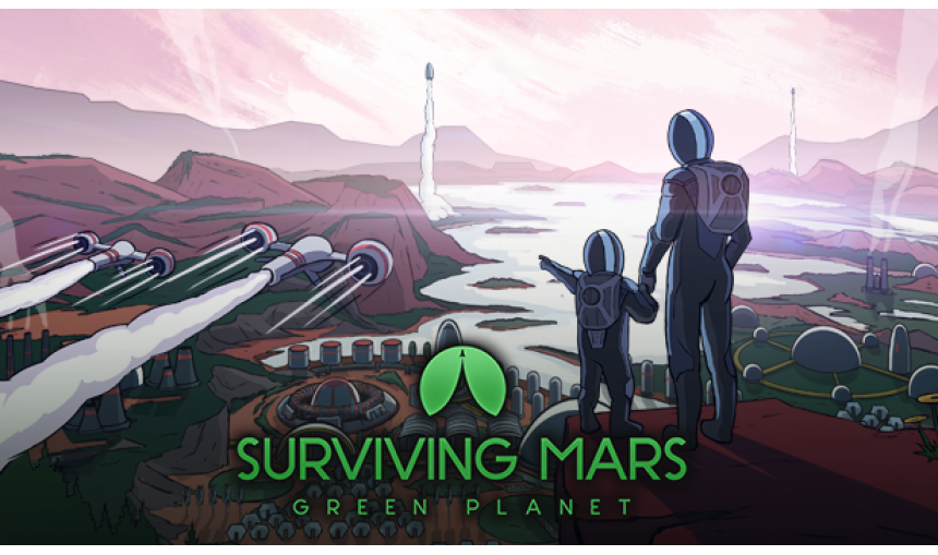Surviving Mars: Green Planet Surviving Mars: Green Planet