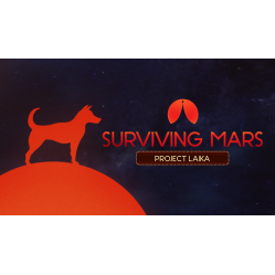 Surviving Mars: Project Laika