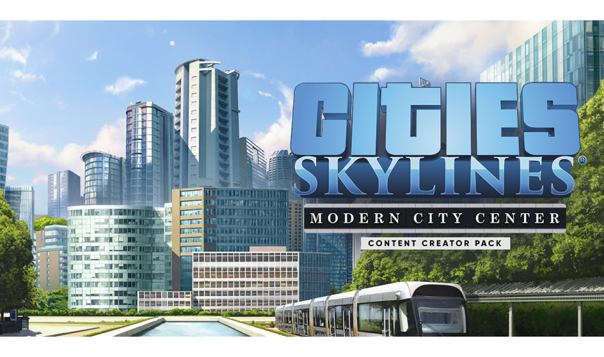 Cities: Skylines - Content Creator Pack: Modern City Center
