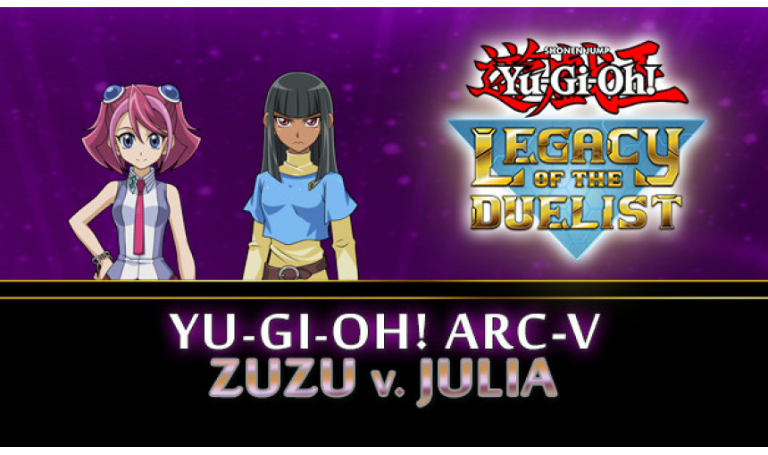Yu-Gi-Oh! ARC-V Zuzu v. Julia Yu-Gi-Oh! ARC-V Zuzu v. Julia