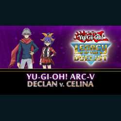 Yu-Gi-Oh! ARC-V: Declan vs Celina