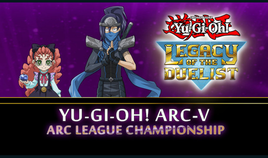 Yu-Gi-Oh! ARC-V: ARC League Championship Yu-Gi-Oh! ARC-V: ARC League Championship