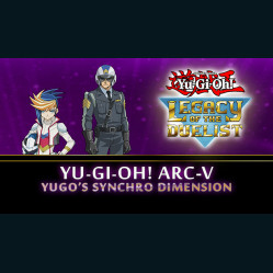 Yu-Gi-Oh! ARC-V: Yugo’s Synchro Dimension