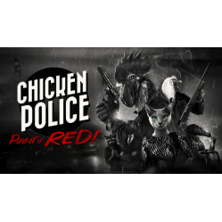 Chicken Police - Paint it RED!