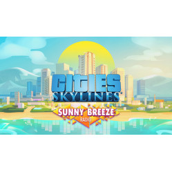 Cities: Skylines - Sunny Breeze Radio