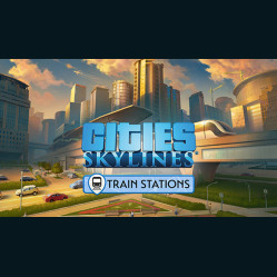 Cities: Skylines - Content Creator Pack: Train Stations