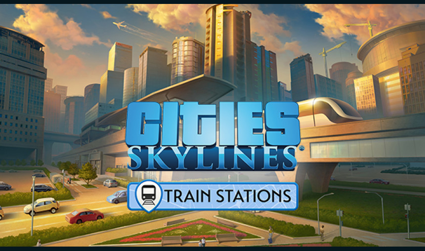 Cities: Skylines - Content Creator Pack: Train Stations