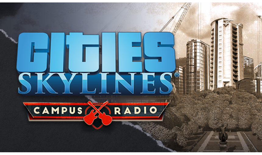 Cities: Skylines - Campus Radio