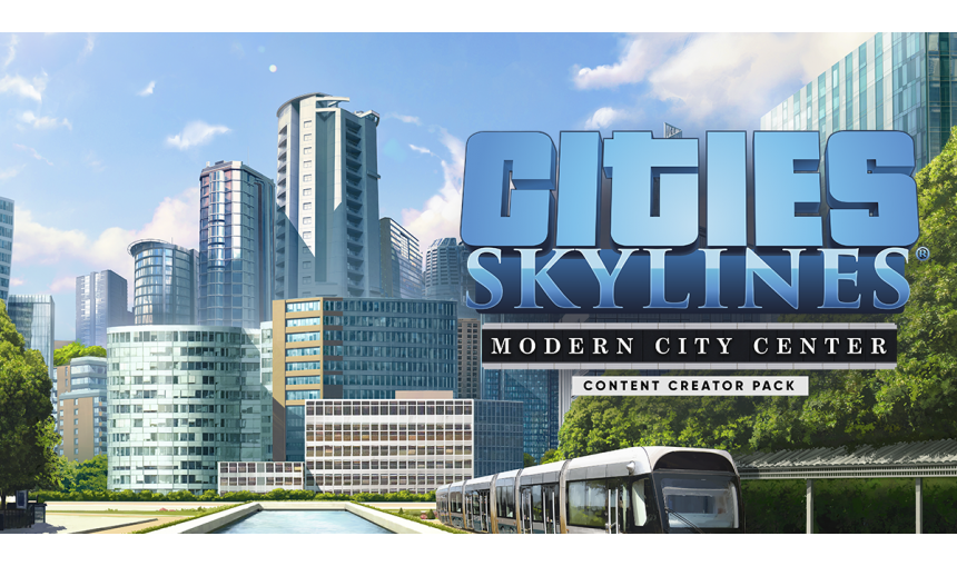 Cities: Skylines - Content Creator Pack: Modern City Center