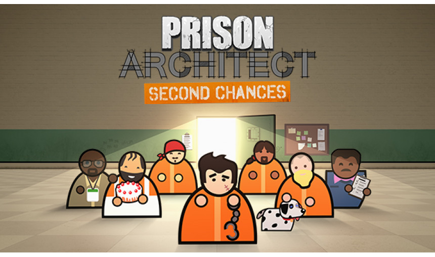 Prison Architect - Second Chances Prison Architect - Second Chances