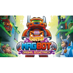 Super Magbot: Original Soundtrack