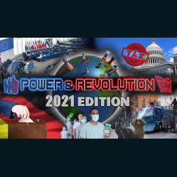 Power & Revolution 2021 Edition