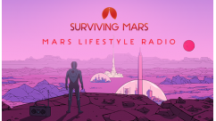 Surviving Mars - Mars Lifestyle Radio