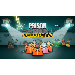 Prison Architect: Perfect Storm