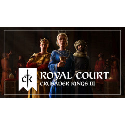 Crusader Kings III: Royal Court