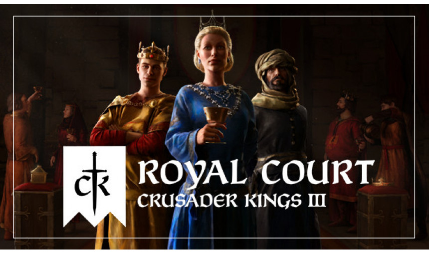 Crusader Kings III: Royal Court Crusader Kings III: Royal Court