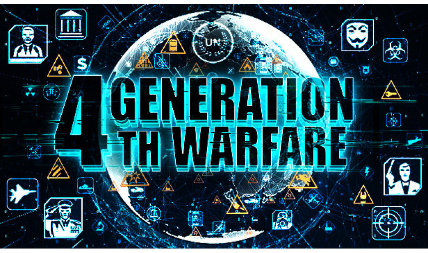 4th Generation Warfare 4th Generation Warfare