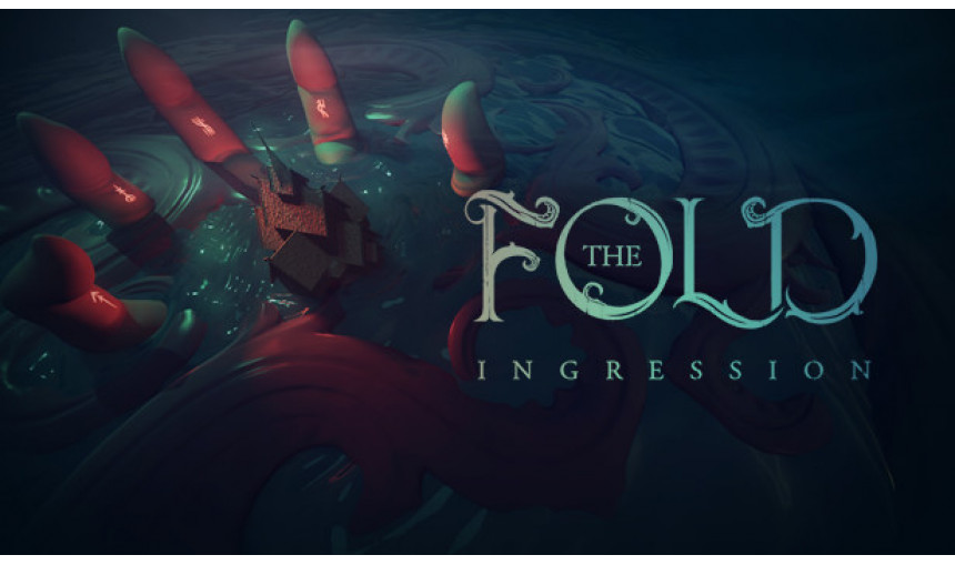 The Fold: Ingression