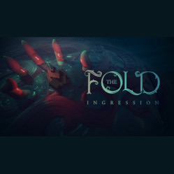 The Fold: Ingression