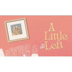 A Little to the Left