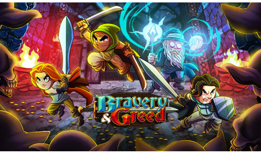 Bravery and Greed Bravery and Greed