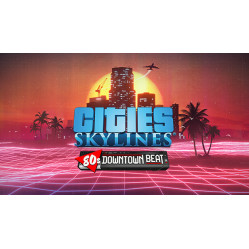 Cities: Skylines - 80's Downtown Beat