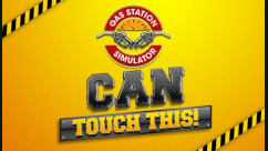 Gas Station Simulator - Can Touch This DLC