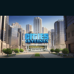 Cities: Skylines - Financial Districts